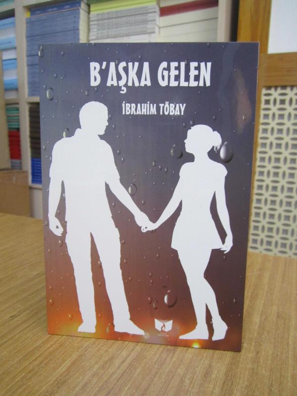 Başka Gelen - İbrahim Töbay