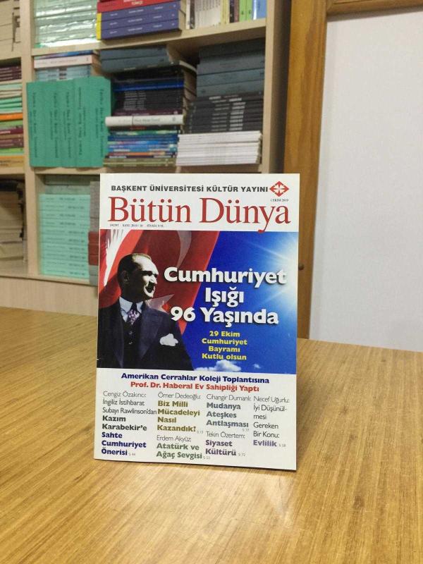 Başkent Üniversitesi - Bütün Dünya 2000 Dergisi - Sayı 2019/10 EKİM