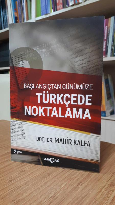 Başlangıçtan Günümüze Türkçede Noktalama