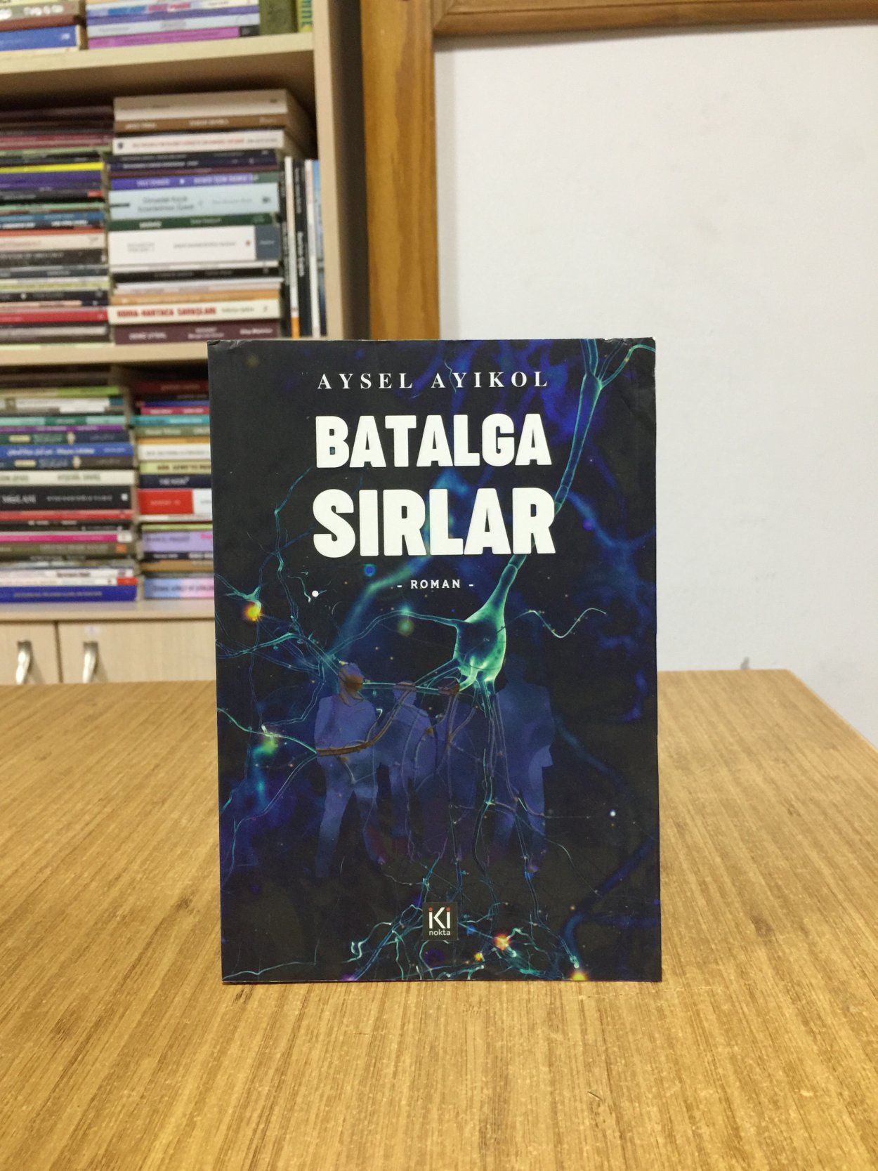 Batalga Sırlar - Aysel Ayıkol