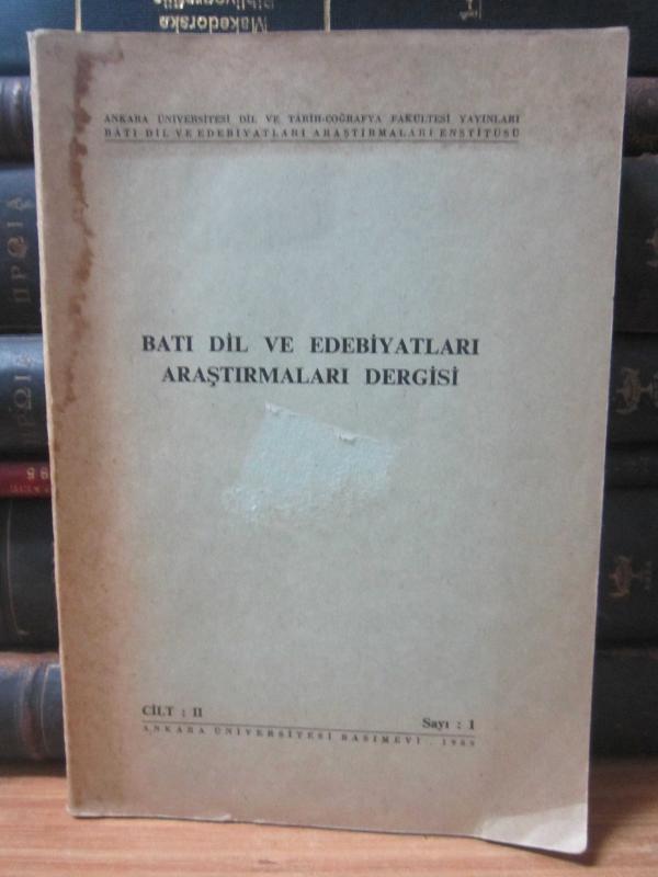 Batı Dil ve Edebiyatları Araştırmaları Enstitüsü Dergisi - 1969 Cilt: 1 Sayı: 4 - Ankara Üniversitesi Dil ve Tarih-Coğrafya Fakültesi