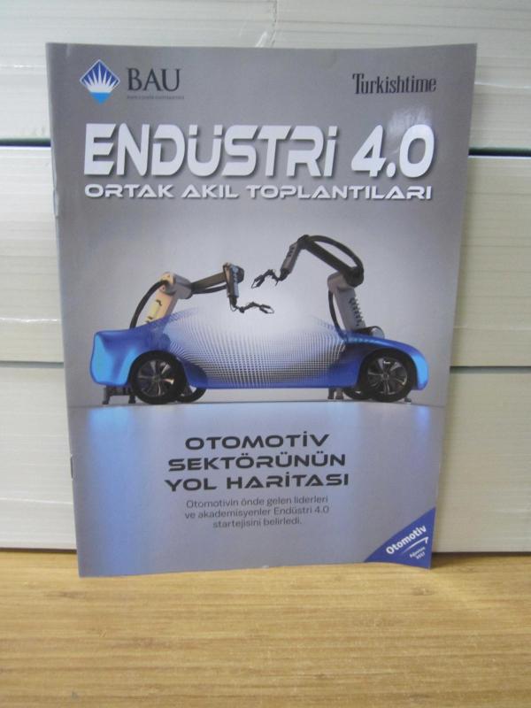 BAU Bahçeşehir Üniversitesi - Turkishtime - Endüstri 4.0 Ortak Akıl Toplantıları - Otomotiv Ağustos 2017