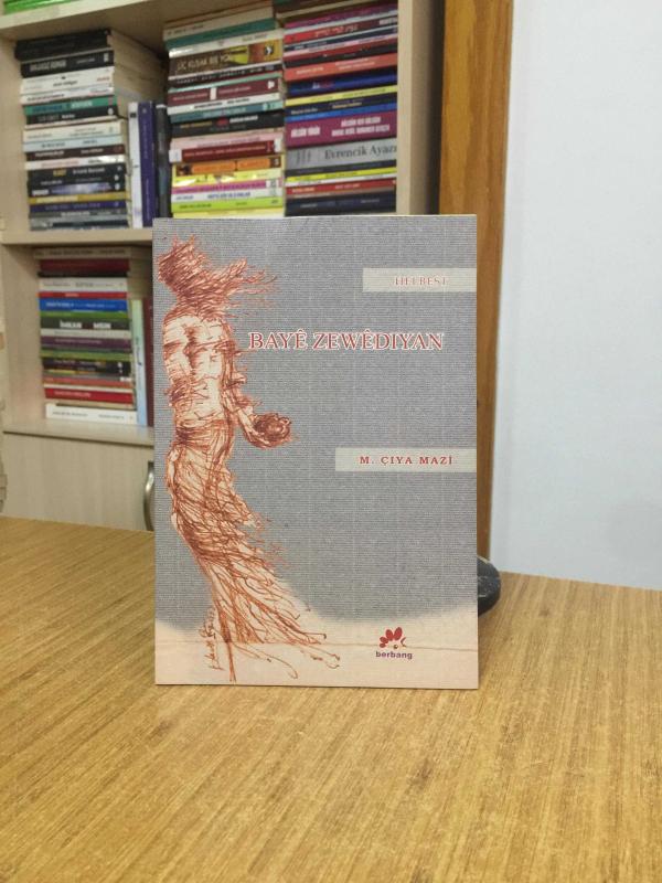 Bayê Zewêdiyan - M. Çıya Mazî