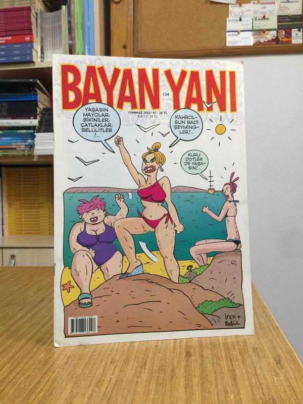BAYAN YANI Dergi - 2023-2024 Yılları 7 Sayı TAKIM (Sayılar: 134-135-136-137-139-140-141-142)