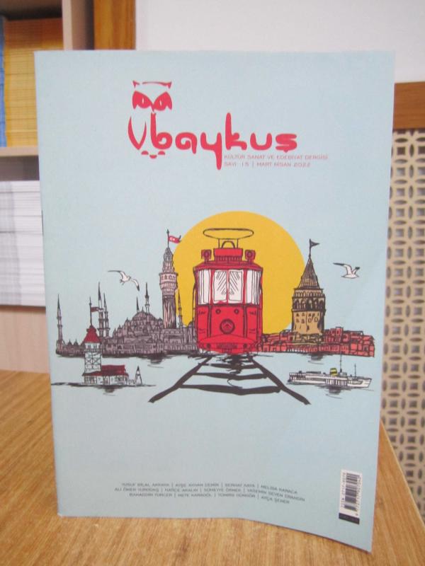 Baykuş Dergisi - 15. Sayı / Mart Nisan 2022