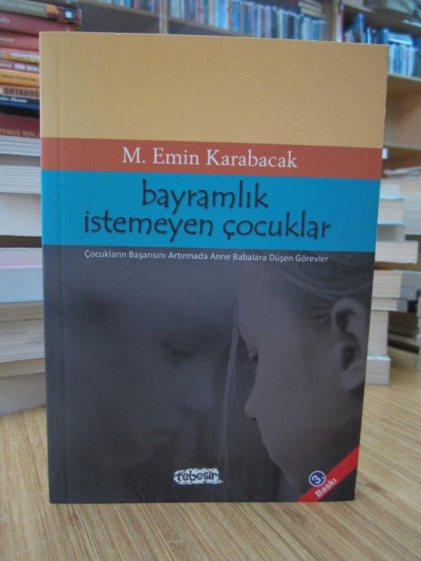 Bayramlık İstemeyen Çocuklar