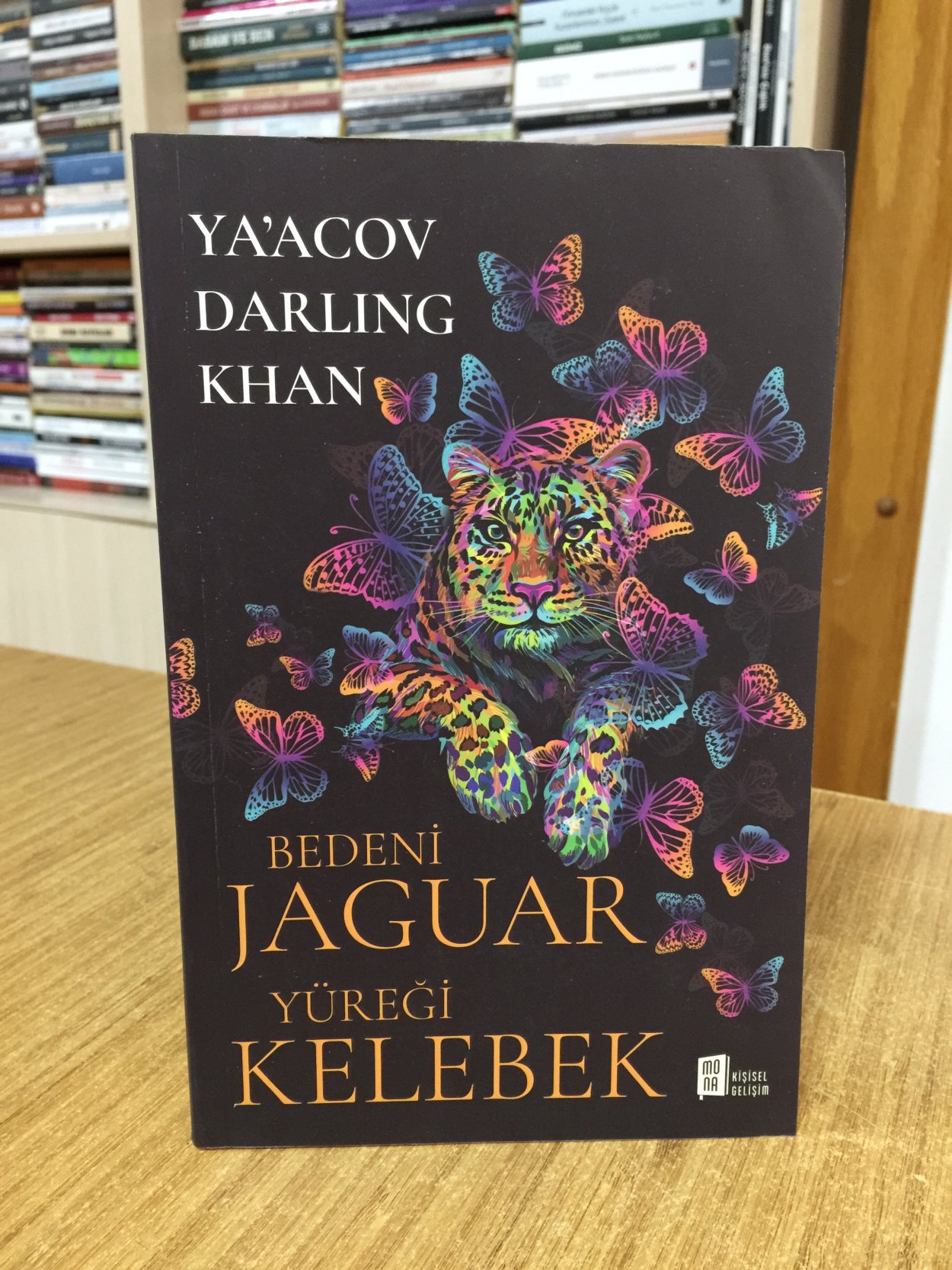 Bedeni Jaguar Yüreği Kelebek - Ya’acov Darling Khan