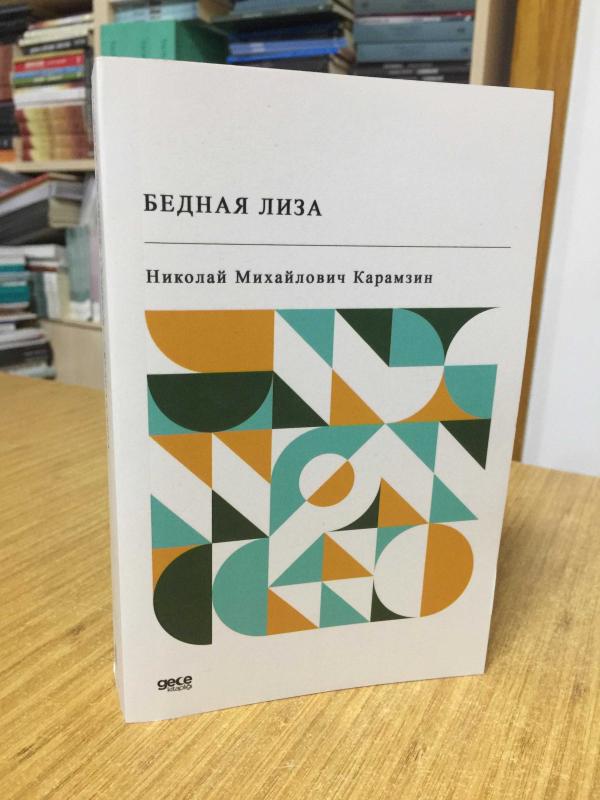 Bednaya Liza - Nikolai Mihayloviç Karamzin (Rusça)