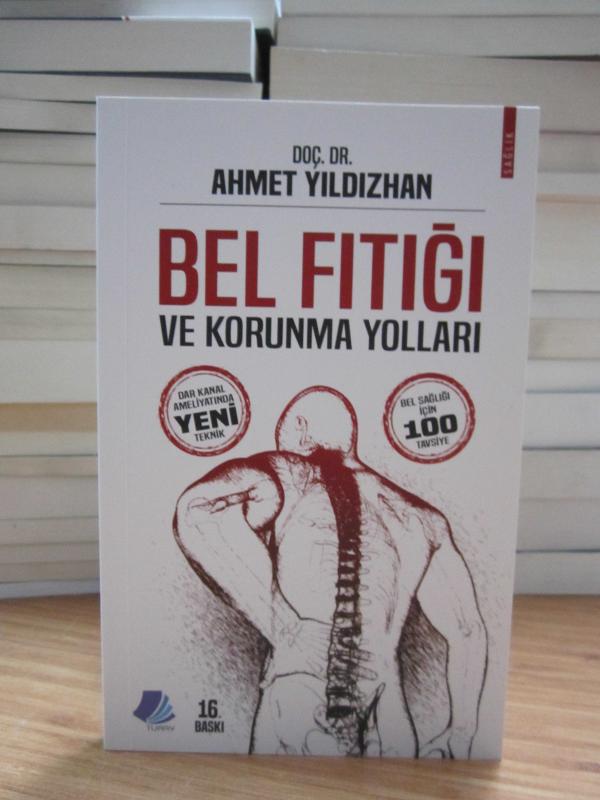 Bel Fıtığı ve Korunma Yolları - Doç. Dr. Ahmet Yıldızhan