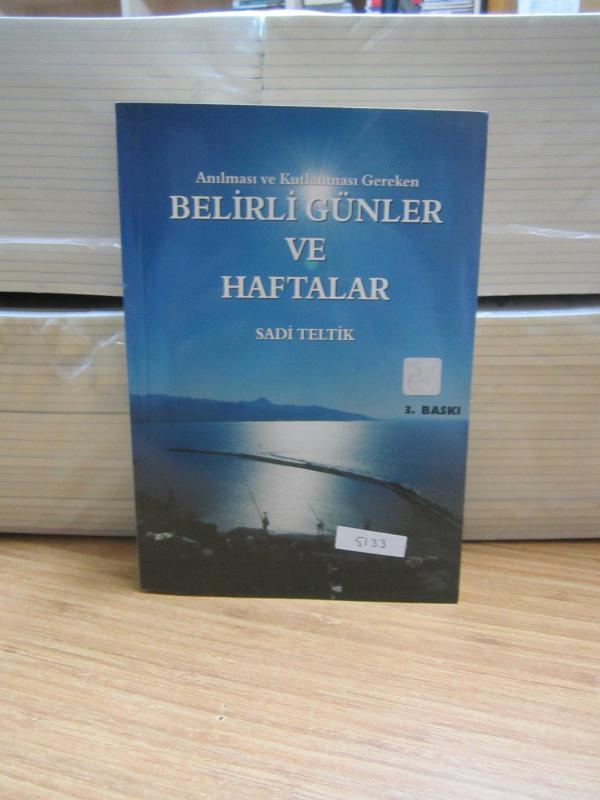 Belirli Günler ve Haftalar - Anılması ve Kutlanılması Gereken