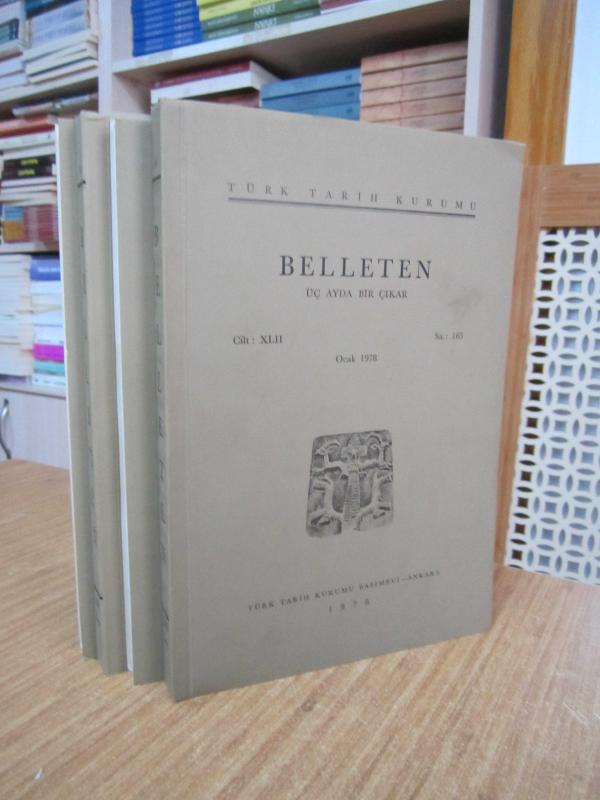 BELLETEN Türk Tarih Kurumu Dergisi - 1978 Yılı 4 Sayı TAKIM (42. Cilt Sayılar: 165-166-167-168)