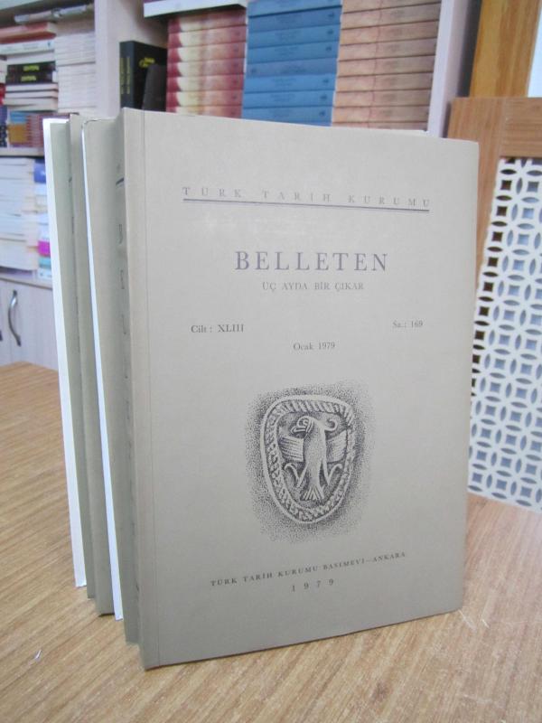 BELLETEN Türk Tarih Kurumu Dergisi - 1979 Yılı 4 Sayı TAKIM (43. Cilt Sayılar: 169-170-171-172)
