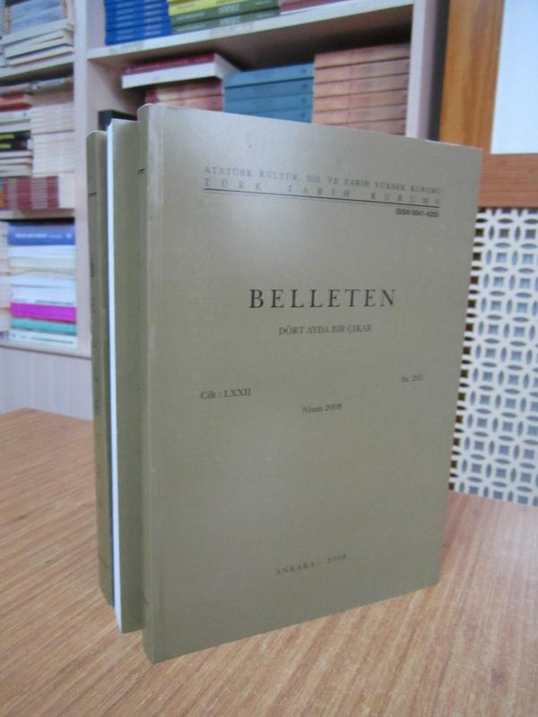 BELLETEN Türk Tarih Kurumu Dergisi - 2008 Yılı 3 Sayı TAKIM (72. Cilt Sayılar: 263-264-265)