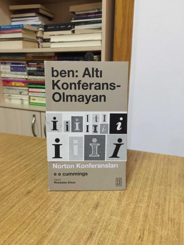 Ben: Altı Konferans-Olmayan Ketebe Yayınları