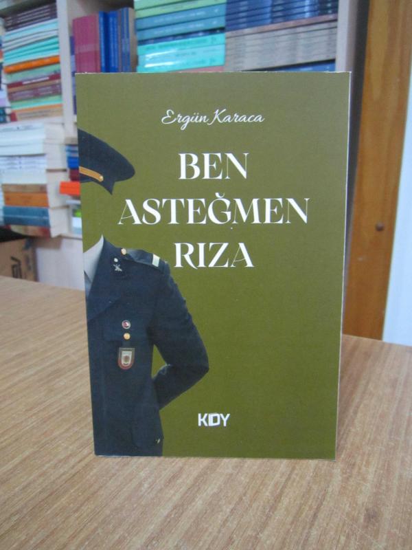 Ben Asteğmen Rıza - Ergün Karaca