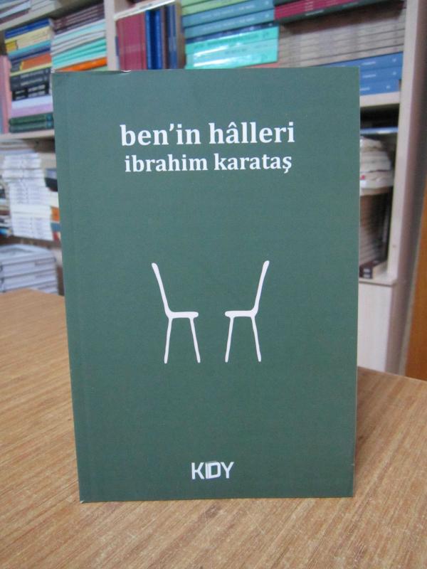 Ben'in Halleri - İbrahim Karataş