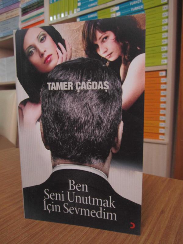 Ben Seni Unutmak İçin Sevmedim