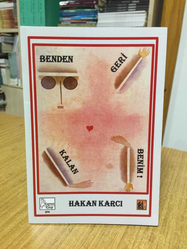 Benden Geri Kalan Benim - Hakan Karcı