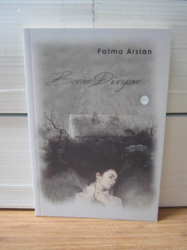 Beni Dünyam - Fatma Arslan
