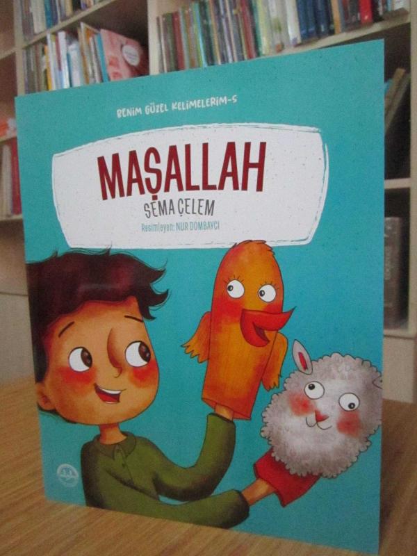 Benim Güzel Kelimelerim 5 : Maşallah