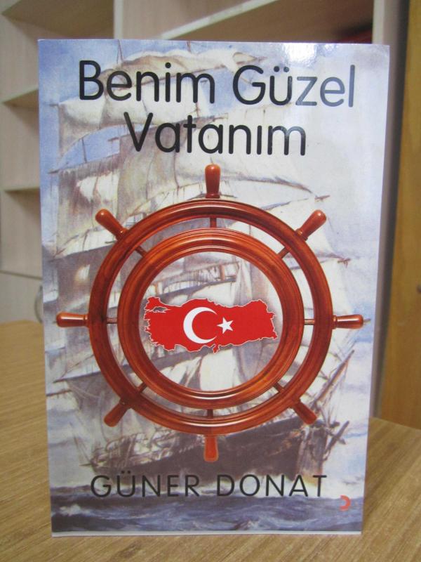 Benim Güzel Vatanım - Güner Donat