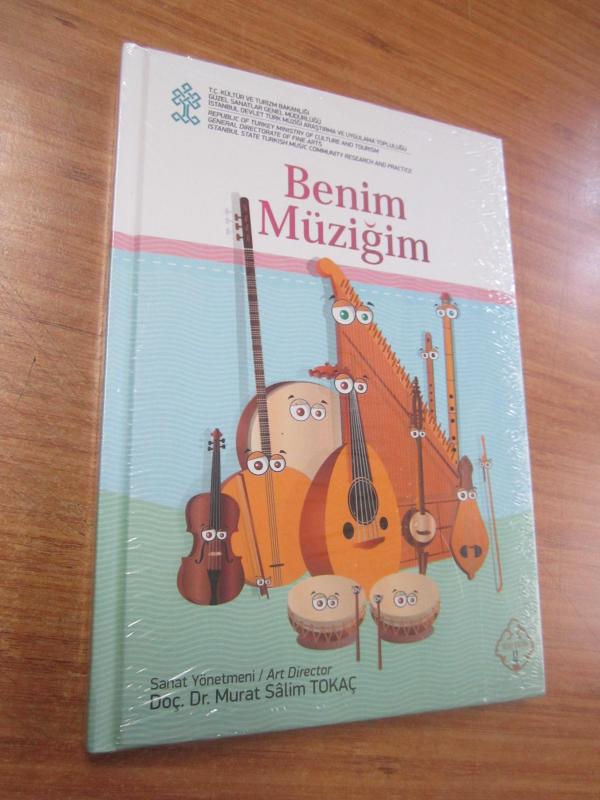 Benim Müziğim [Kültür ve Turizm Bakanlığı Güzel Sanatlar Genel Müdürlüğü, 2017]