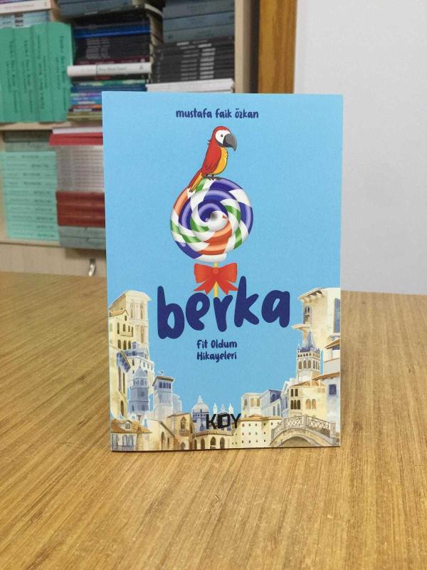 Berka Fit Oldum Hikayeleri - Mustafa Faik Özkan
