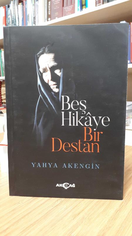 Beş Hikaye Bir Destan
