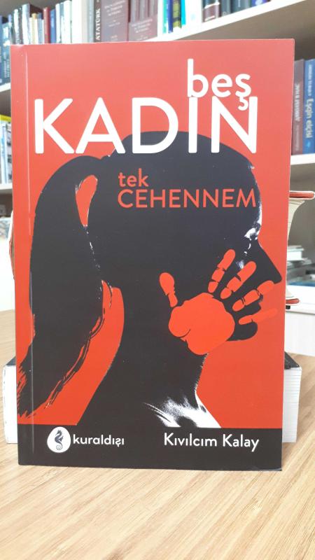 Beş Kadın Tek Cehennem