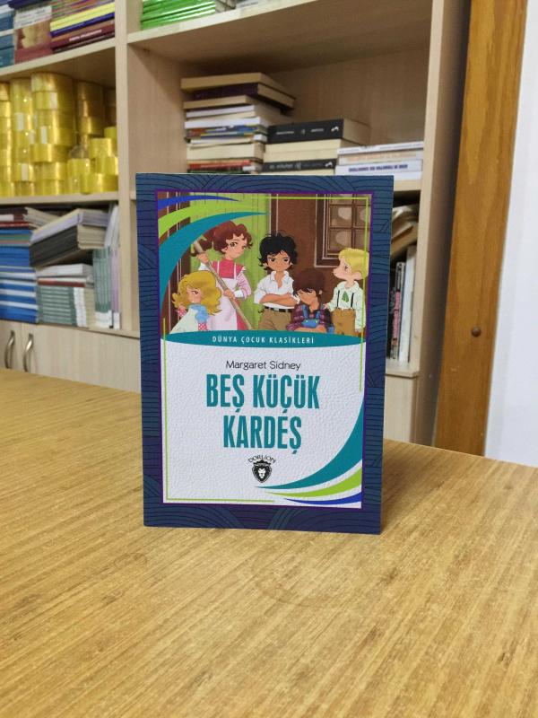 Beş Küçük Kardeş - Margaret Sidney