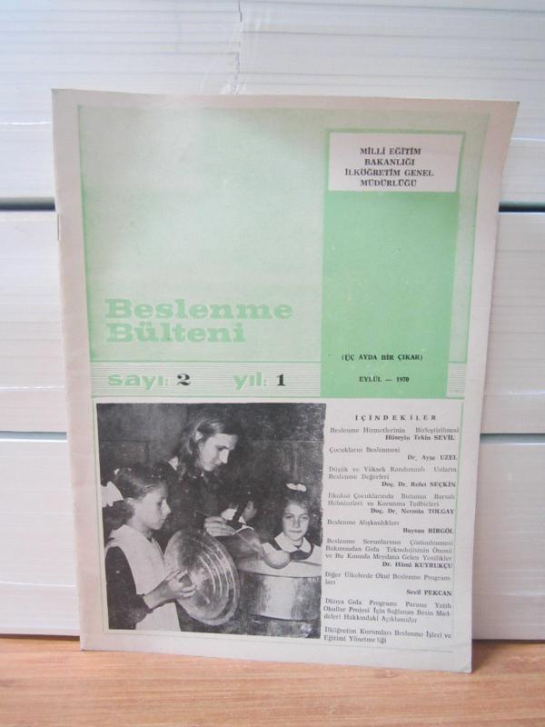 Beslenme Bülteni - Sayı 2 - Eylül 1970 - MEB İlköğretim Genel Müdürlüğü