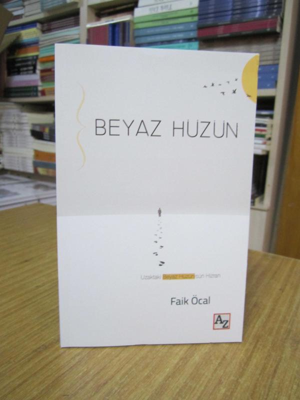 Beyaz Hüzün - Faik Öcal
