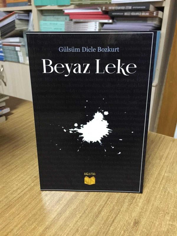 Beyaz Leke - Gülsüm Dicle Bozkurt