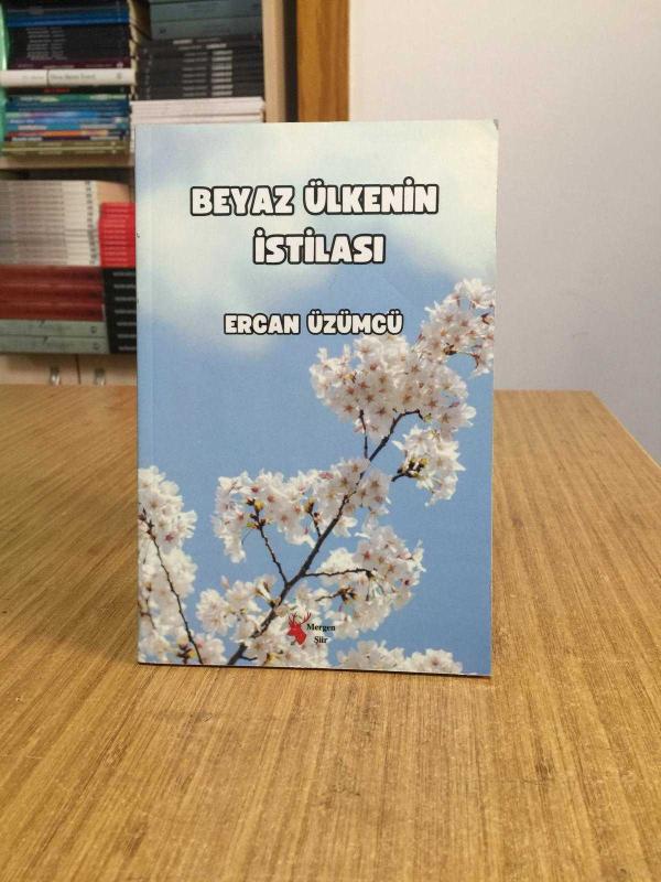 Beyaz Ülkenin İstilası - Ercan Üzümcü