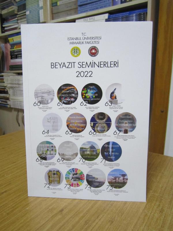 BEYAZIT SEMİNERLERİ 2022 / T.C. İstanbul Üniversitesi Mimarlık Fakültesi