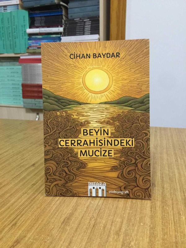 Beyin Cerrahisindeki Mucize - Cihan Baydar