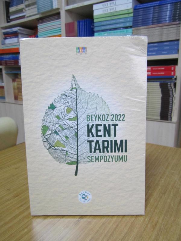 BEYKOZ 2022 KENT TARIMI SEMPOZYUMU (Jelatini Açılmamış)