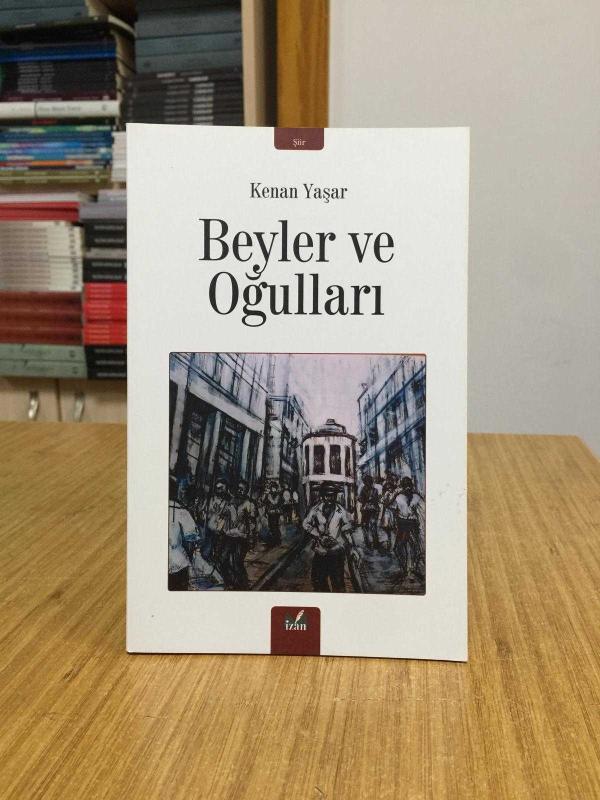 Beyler ve Oğulları - Kenan Yaşar