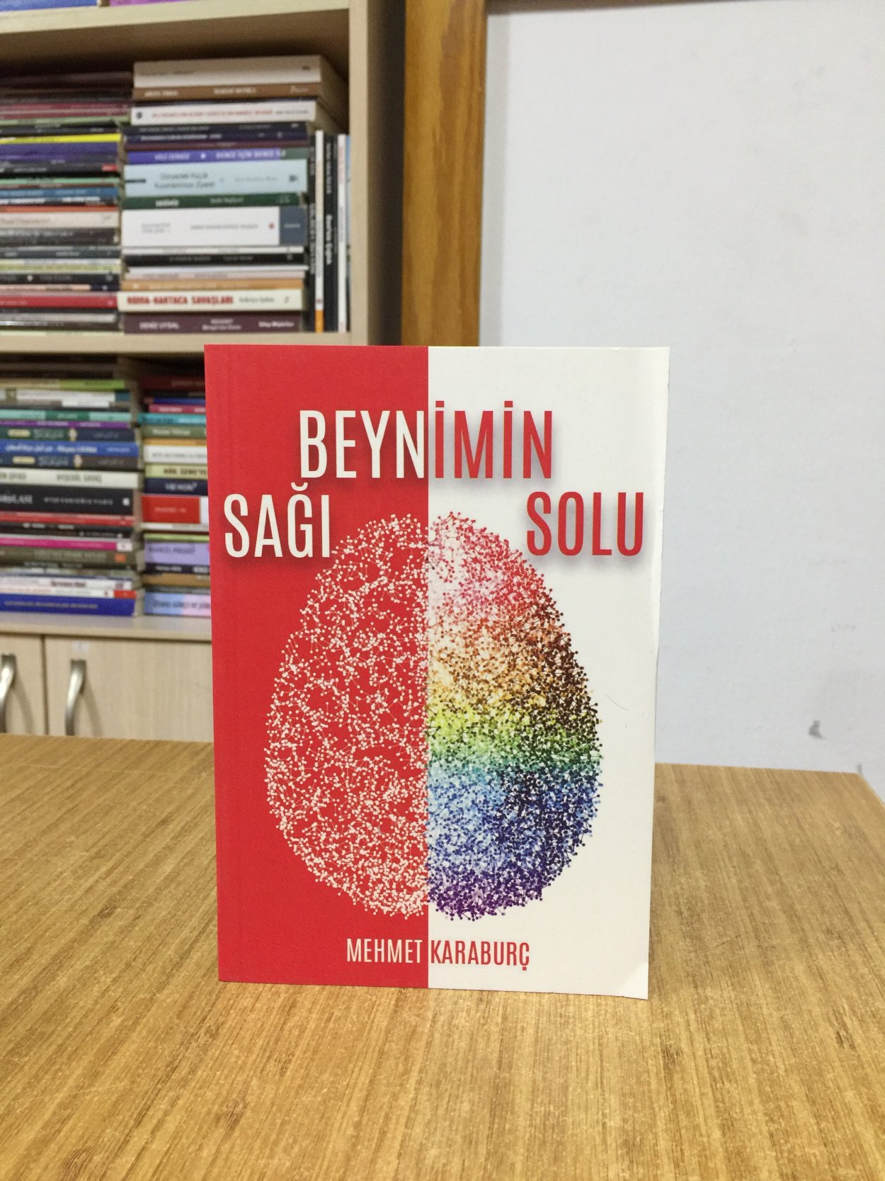 Beynimin Sağı Solu - Mehmet Karaburç