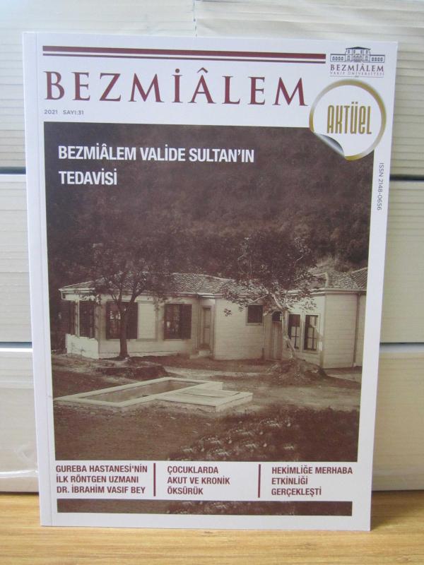 Bezmialem Vakıf Üniversitesi - Bezmialem Dergisi Yıl 2021 Sayı 31