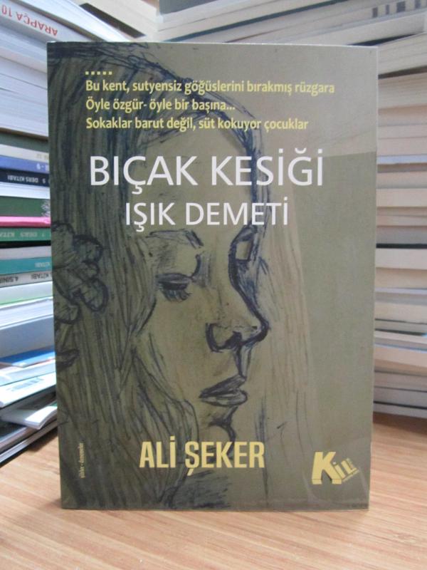 Bıçak Kesiği Işık Demeti - Ali Şeker