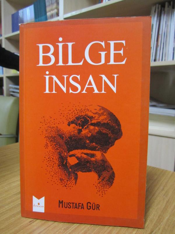 Bilge İnsan - Mustafa Gür