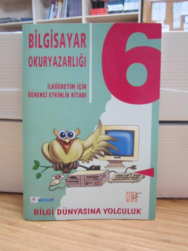 Bilgisayar Okuryazarlığı - İlköğretim İçin Öğrenci Etkinlik Kitabı 6