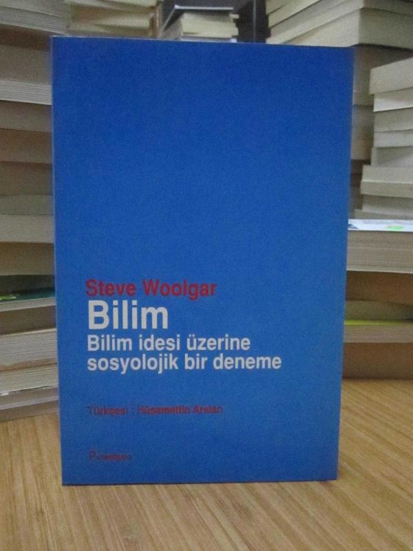 Bilim: Bilim İdesi Üzerine Sosyolojik Bir Deneme