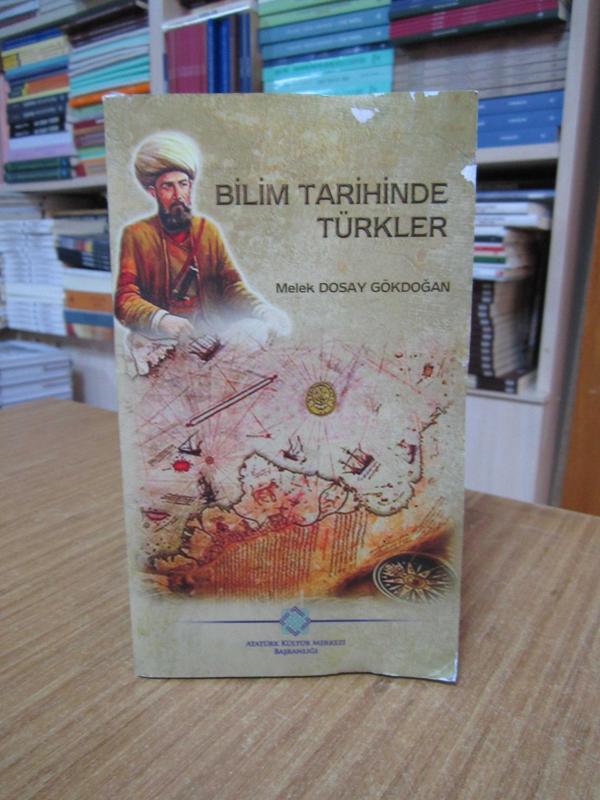Bilim Tarihinde Türkler - Melek Dosay Gökdoğan