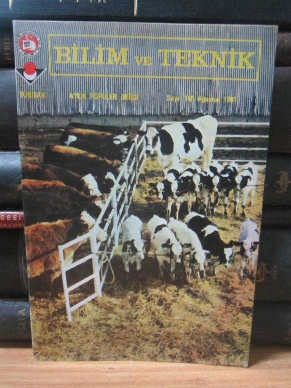 Bilim ve Teknik Aylık Popüler Dergi - Sayı 165 Ağustos 1981