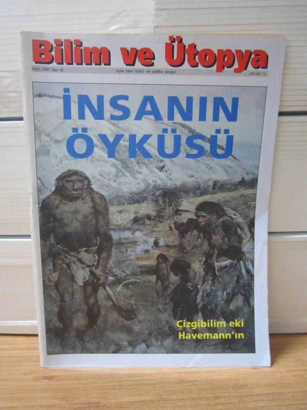 Bilim ve Ütopya Dergisi - Sayı 40 - Ekim 1997 - Çizgibilim Eki Robert Havemann