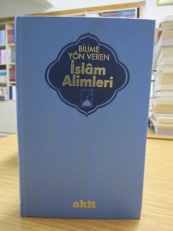 Bilime Yön Veren İslam Alimleri 2. Cilt