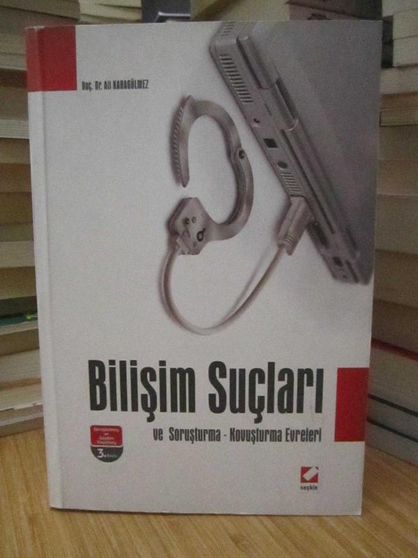 Bilişim Suçları ve Soruşturma - Kovuşturma Evreleri