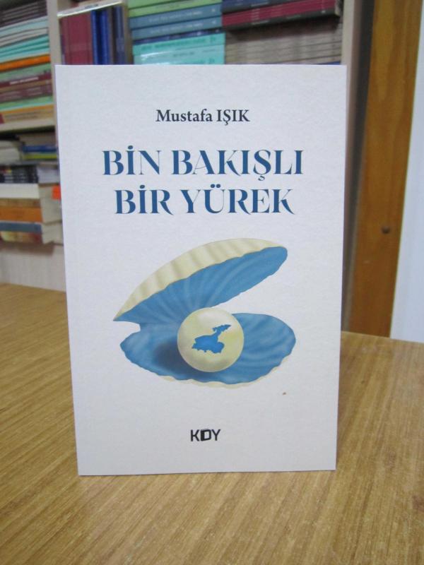 Bin Bakışlı Bir Yürek - Mustafa Işık